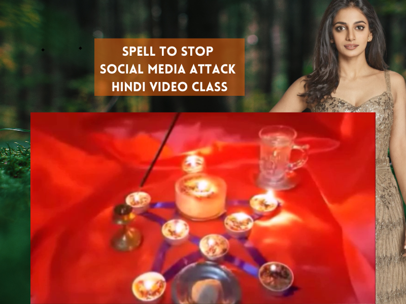 Stop Social Media Attack Spell Hindi – Wiccan Divine Healing Hindi Series